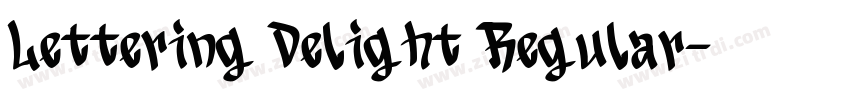 Lettering Delight Regular字体转换 Lettering Delight Regular字体转换